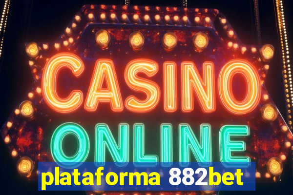 plataforma 882bet